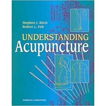 Understanding Acupuncture - Birch