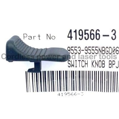 Makita BGA452 BGA450 9553NB 9557NB 9558NB Black Plastic Switch Knob 419566-3