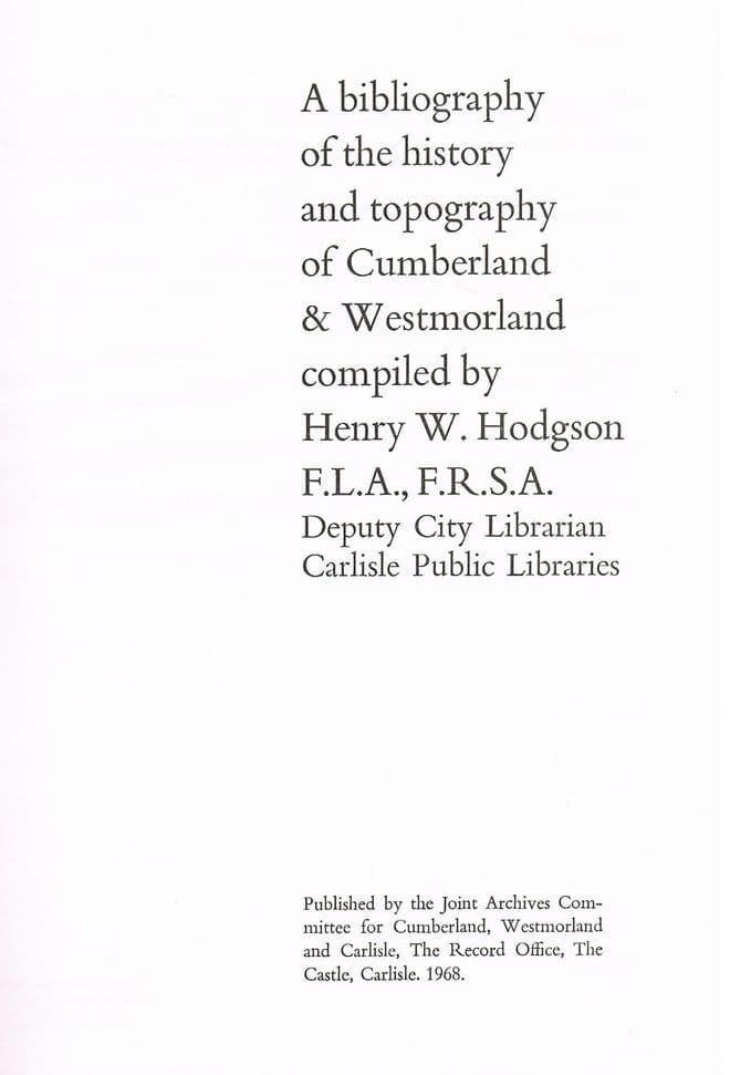 A Bibliography of the History and Topography of Cumberland & Westmorland : Record Office Publication