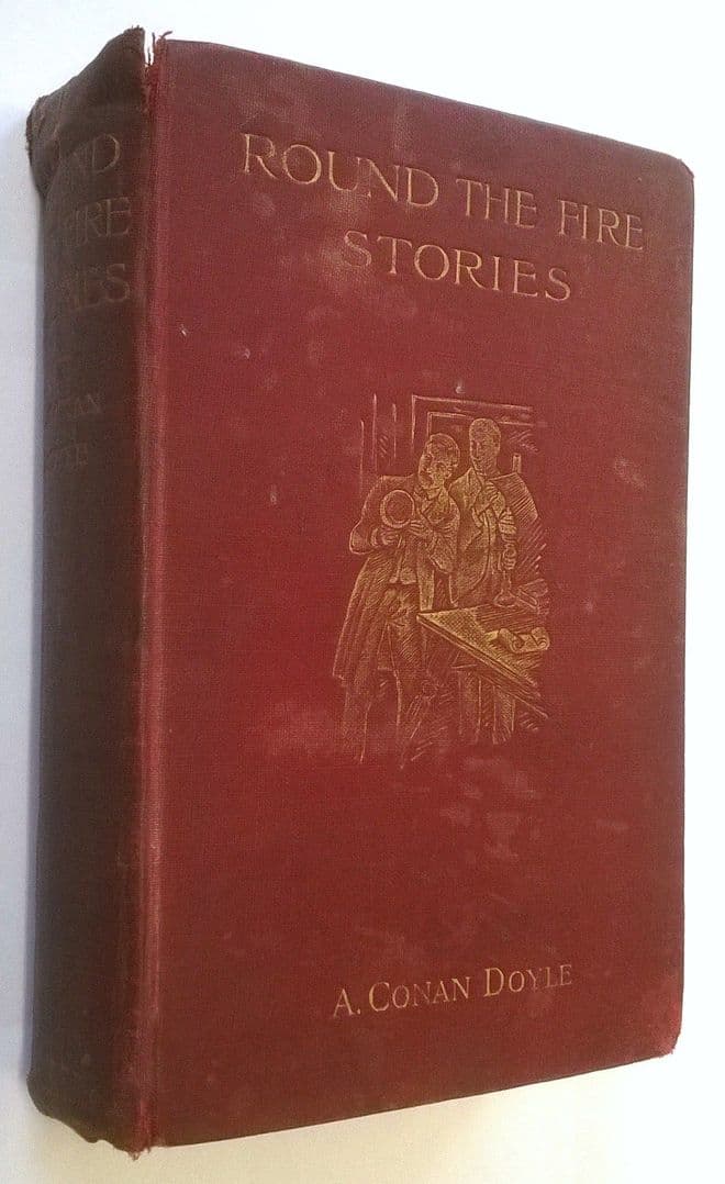 A. Conan Doyle Round the Fire Stories 1st edition