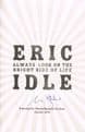 Always Look on the Bright Side of Life (signed 1st)  IDLE, Eric