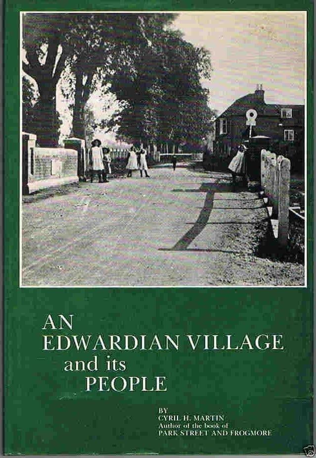 An Edwardian Village and its People  Cyril Martin