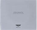 Bentley Continental GT. The Luxury of Freedom, The Luxury of Time