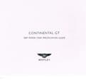 Bentley Continental GT. The Luxury of Freedom, The Luxury of Time