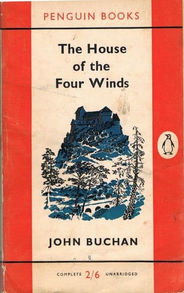 BUCHAN, John The House of the Four Winds (Penguin Books 1137)