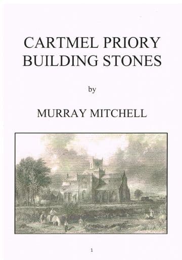 Cartmel Priory Building Stones Murray Mitchell