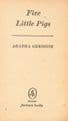 CHRISTIE, Agatha Five Little Pigs (Fontana Books 309)