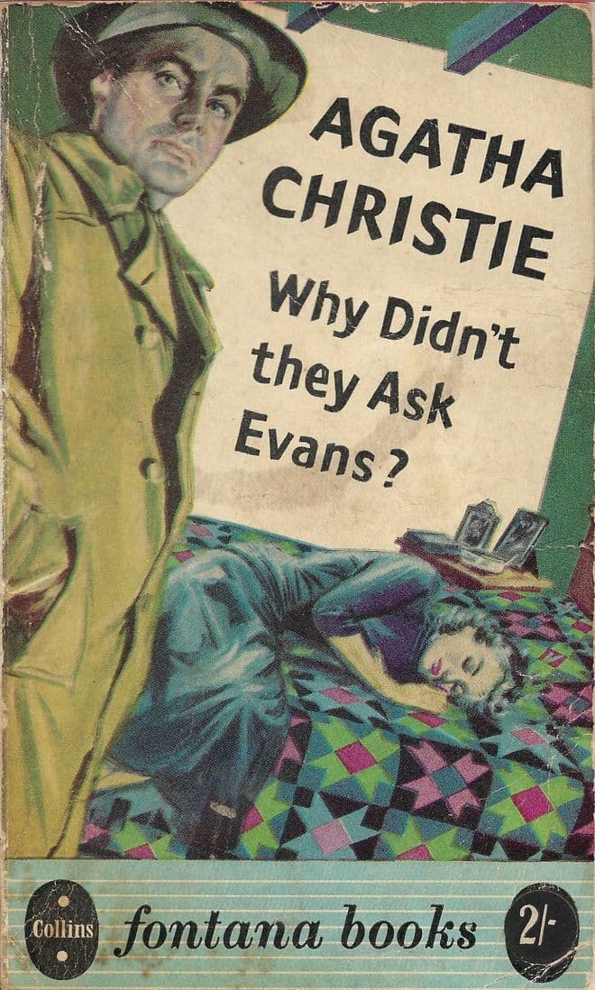 CHRISTIE, Agatha Why Didn't they ask Evans (Fontana Books 114)