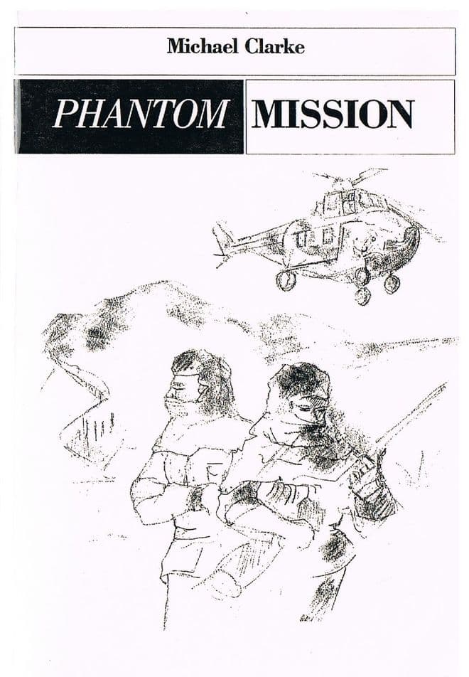 CLARKE, Michael  Phantom Mission