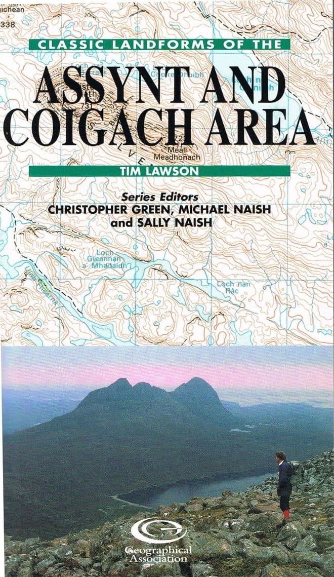 Classic Landforms of the Assynt and Coigach Area  LAWSON, Tim