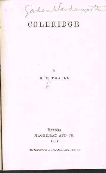 Coleridge (English Men of Letters) , H D Traill; Edit by John Morley,