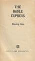 COLES, Manning The Basle Express (Hodder 726) : A Tommy Hambledon Mystery