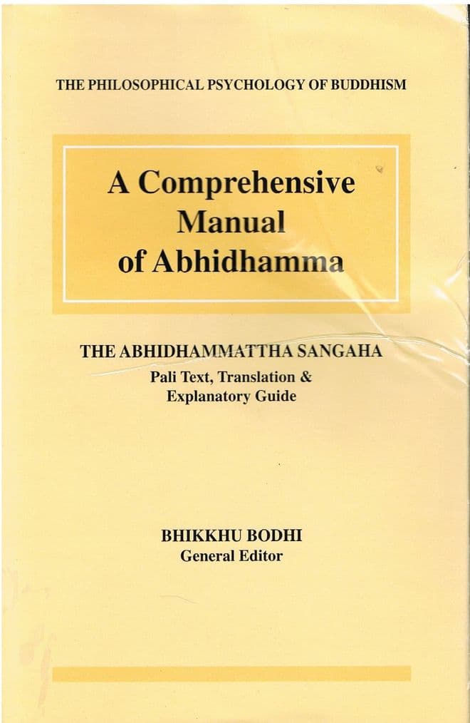Comprehensive Manual of Abhidhamma  BODHI, Bhikkhu (General Editor)