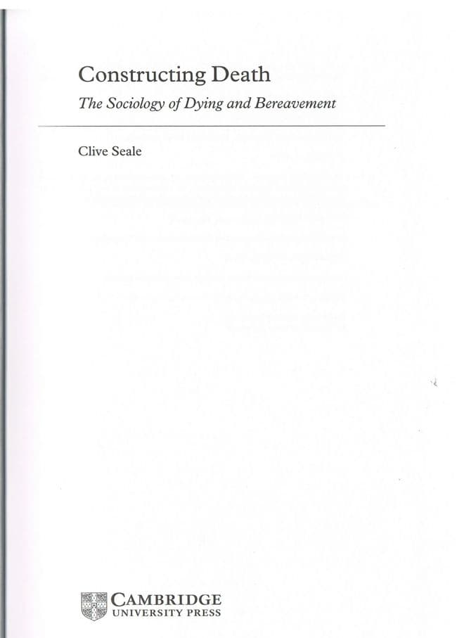 Constructing Death: The Sociology of Dying and Bereavement Clive Seale