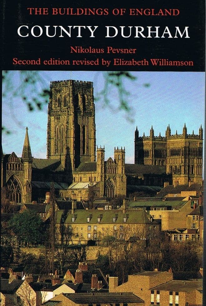 County Durham, Second Edition (Pevsner Architectural Guides) PEVSNER, Nikolaus, (Second Edition Revi