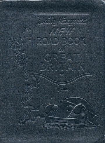 Daily Express New Road Book of Great Britain. Maps by George Philip & Son, Ltd.