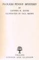DAVIS, Lavinia R.  Plough Penny Mystery  (first edition)