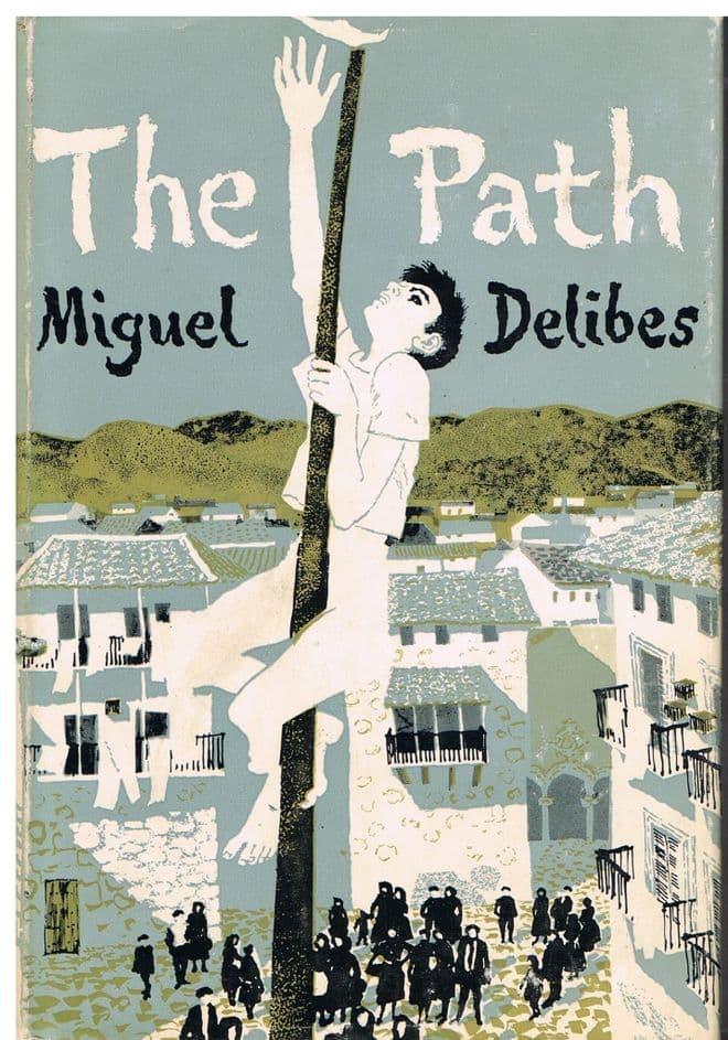 DELIBES, Miguel The Path