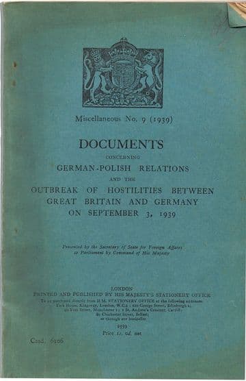 Documents concerning German-Polish Relations and the Hostilities Between Great Britain and Germany o