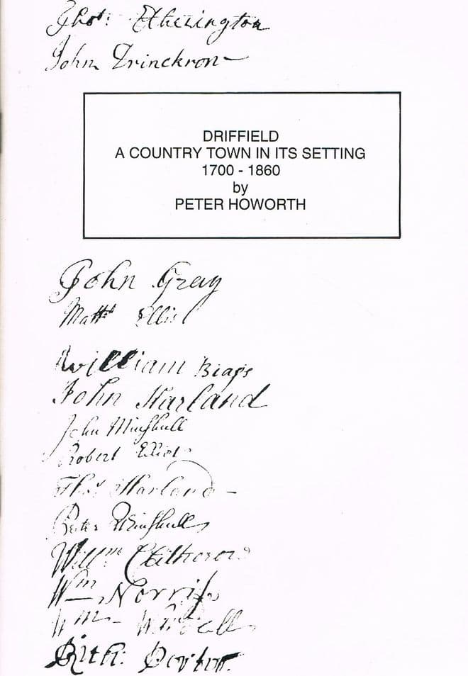 Driffield: A Country Town in Its Setting, 1700-1860 HOWORTH, Peter 