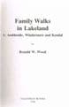 Family Walks in Lakeland :1 Ambleside, Windermere and Kendal   WOOD, Ronald W.