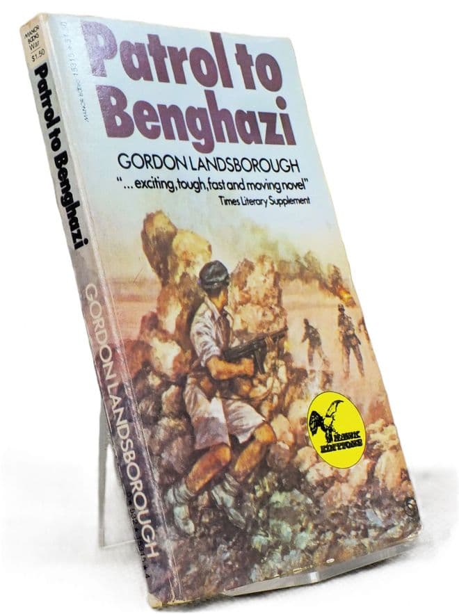 Gordon Landsborough  Patrol to Benghazi