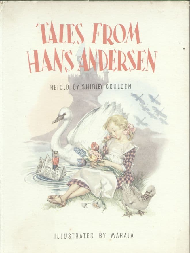 Goulden, Shirley Tales from Hans Anderson