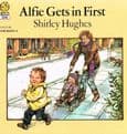 HUGHES, Shirley  Alfie Get's in First (signed copy)