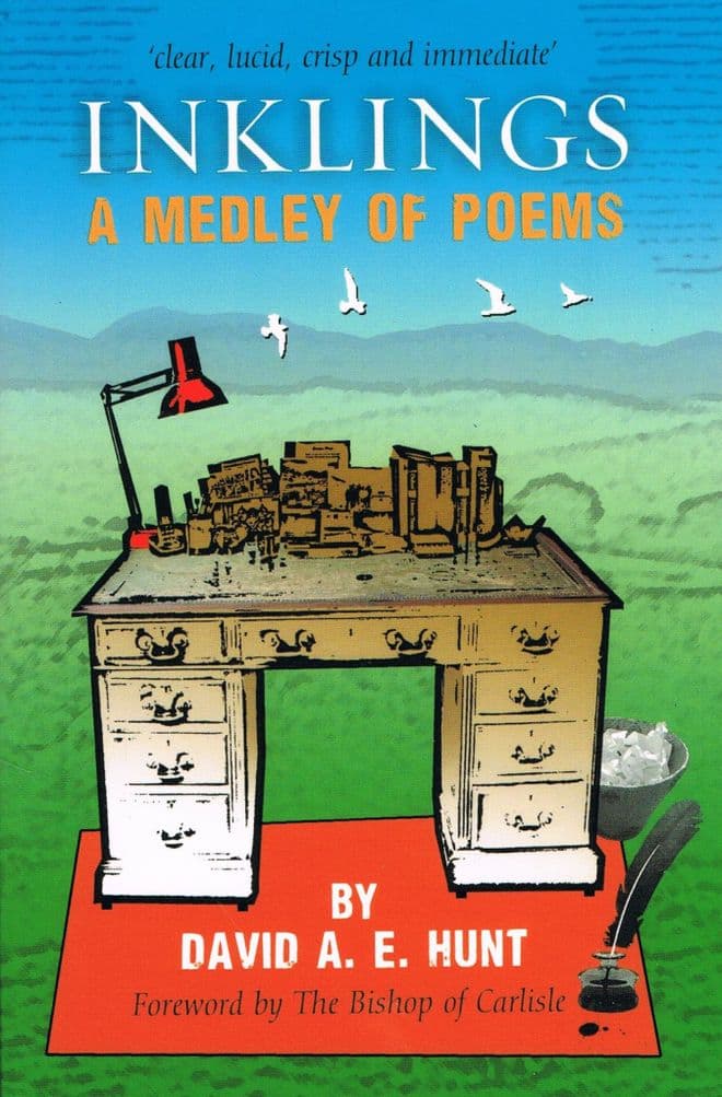 HUNT. David A.E. Inklings: A Medley of Poems
