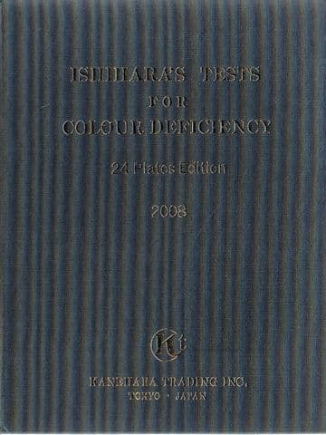 Ishara's Tests for Colour Deficiency 24 plates edition  ISHIHARA, Shinobu