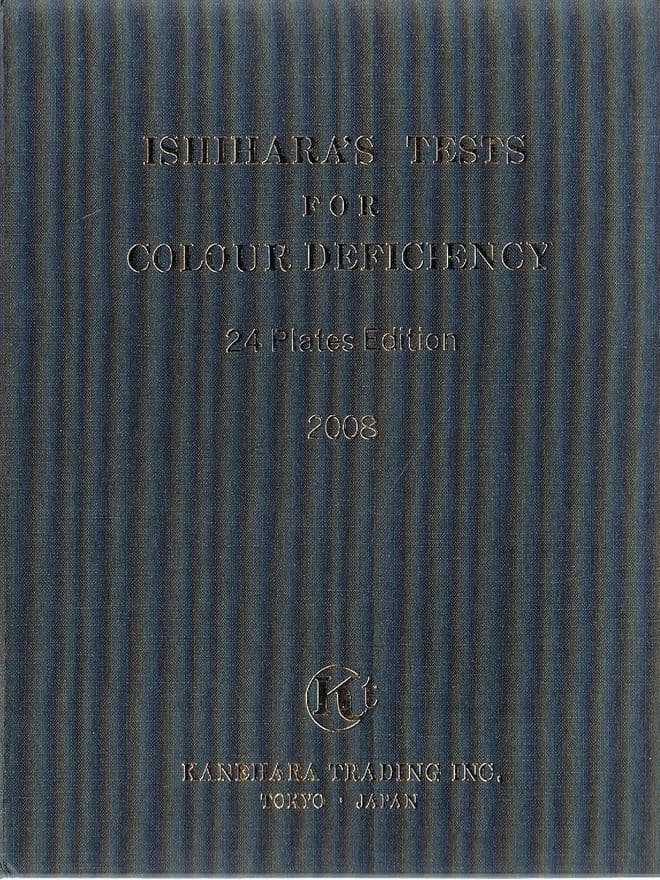 Ishara's Tests for Colour Deficiency 24 plates edition ISHIHARA, Shinobu