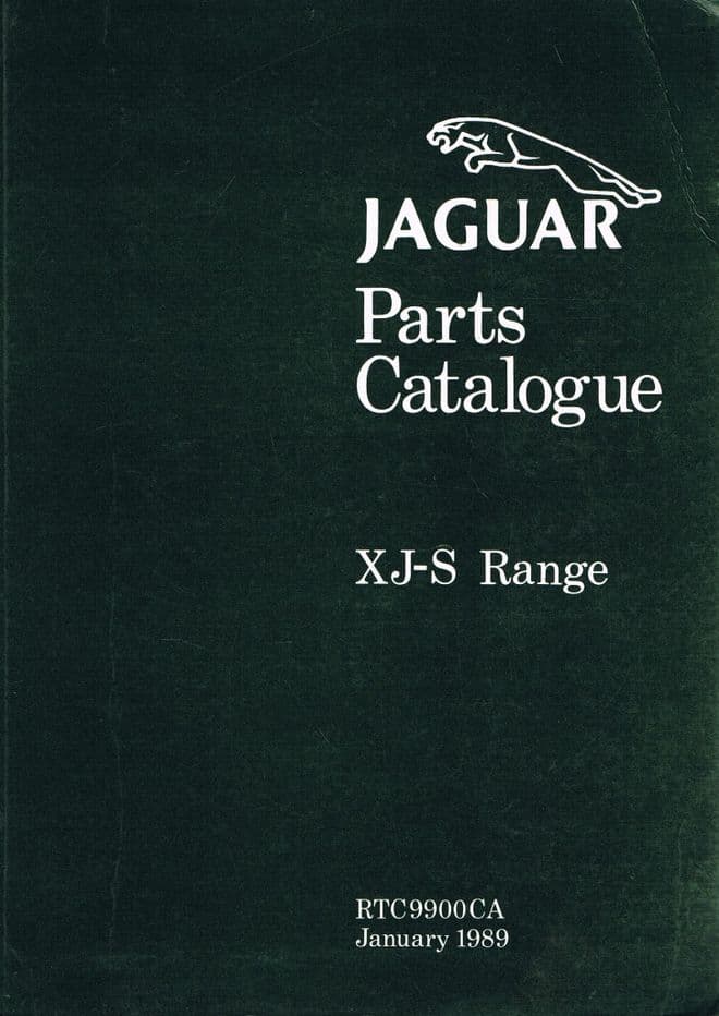 Jaguar Parts Catalogue XJ-S Range : RTC9900CA January 1989