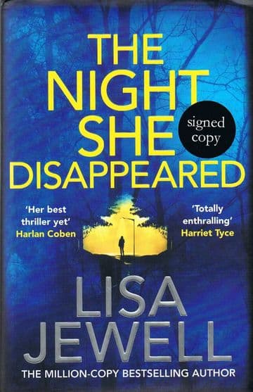 JEWELL, Lisa The Night She Disappeared (signed first edition)