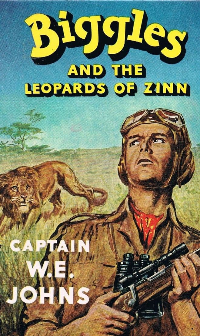 JOHNS, Captain W.E  Biggles and the Leopards of Zinn (56) - Brock Books