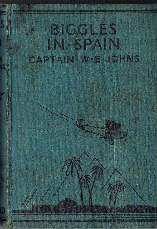 JOHNS, W. E. Captain Biggles in Spain (1st)
