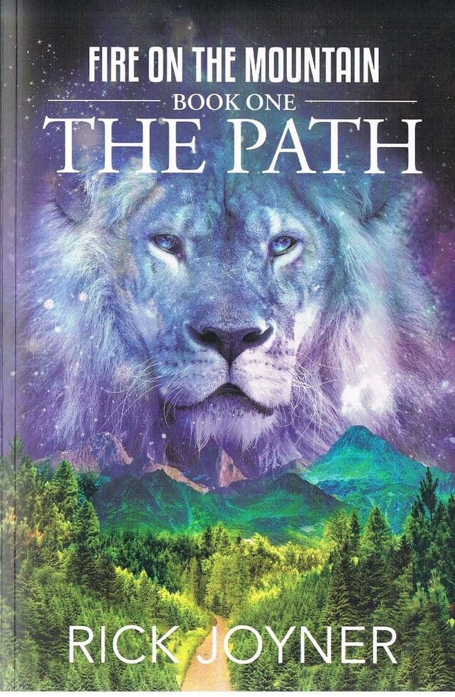 JOYNER, Rick  The Path (Fire on the Mountain - Book One)