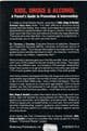 Kids, Drugs, & Alcohol: A Parent's Guide to Prevention & Intervention  HARRITY, Anne Swan, & CHRISTE