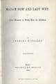 KINGSLEY, Charles Madam How and Lady Why or First Lessons in Earthly Lore for Children 