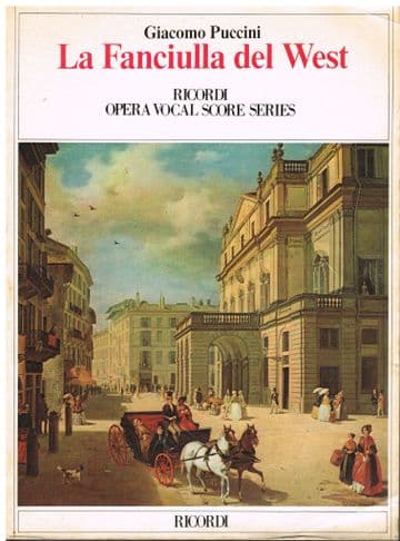 La Fanciulla del West (English and Italian) Giacomo Puccini
