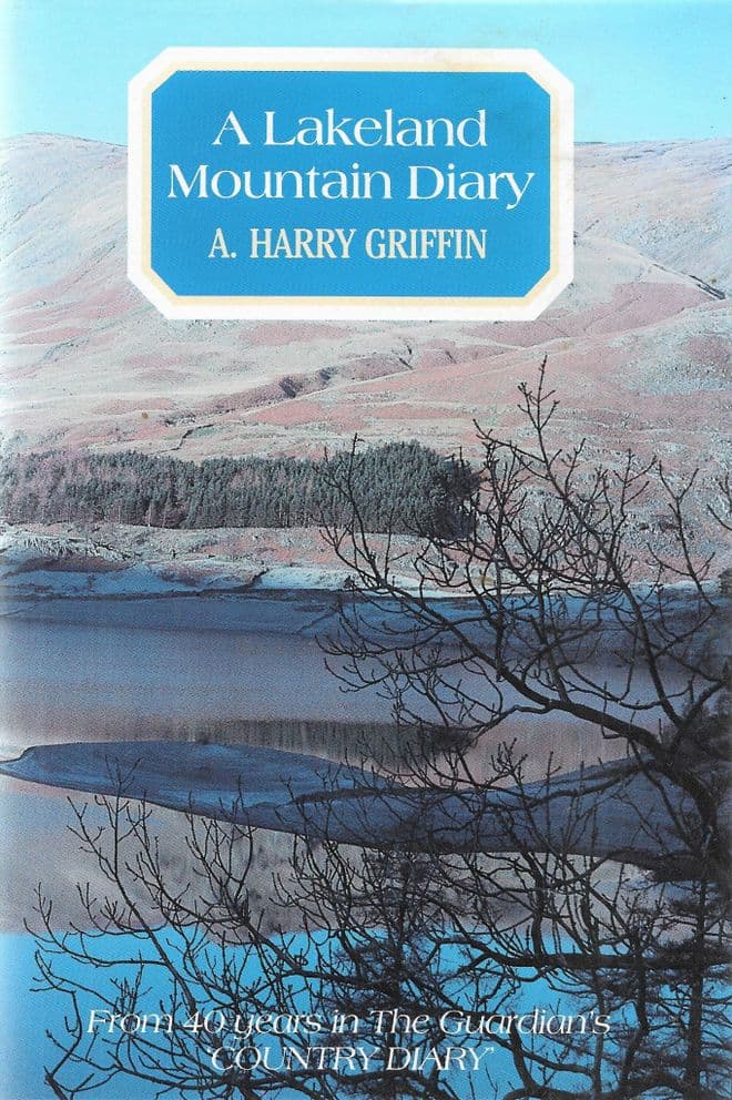 Lakeland Mountain Diary : From Forty Years in