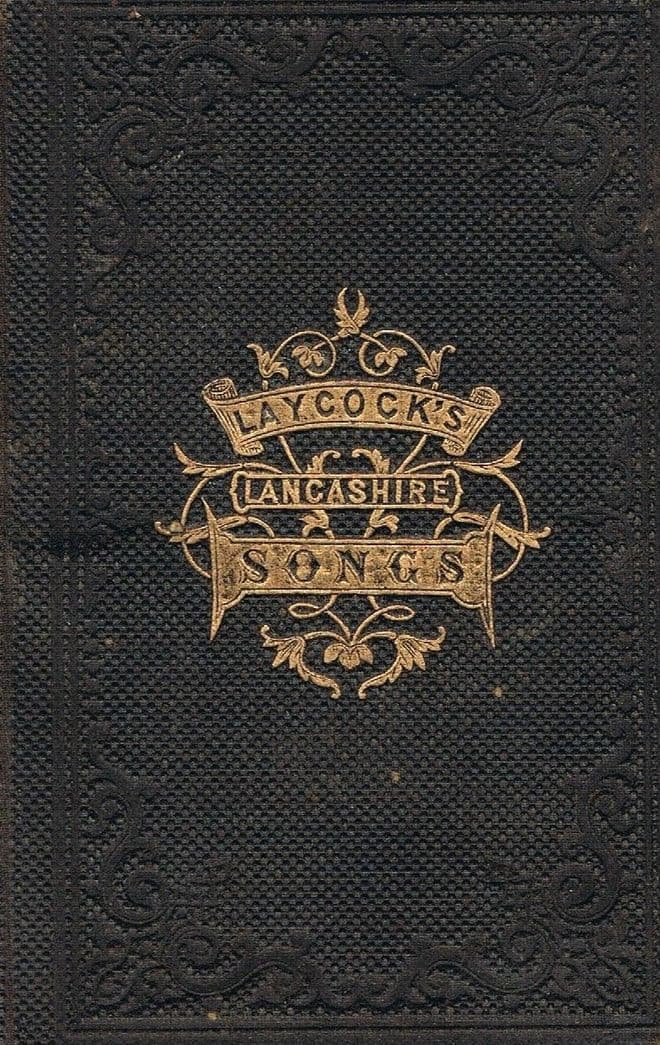 Lancashire Songs LAYCOCK, S