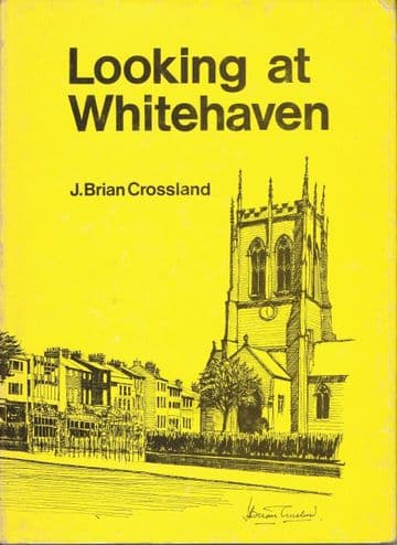 Looking at Whitehaven   J. Brian Crosslan