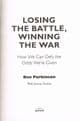 Losing the battle, Winning the War  PARKINSON, Ben (with Jerome Starkey)