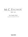 M.C. Escher 1898 - 1972 - The Graphic Work.   ESCHER, M. C.