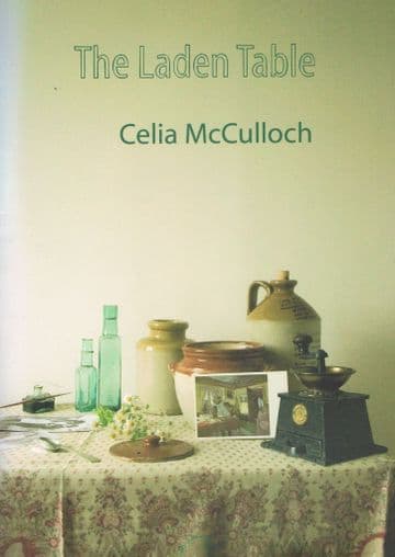 MCCULLOCH. Celia The Laden Table