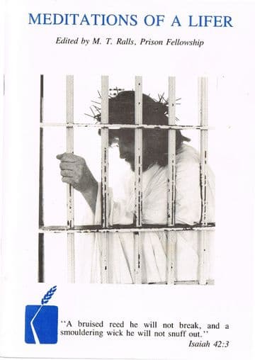 Meditations of a Lifer RALLS, M. T (Editor)