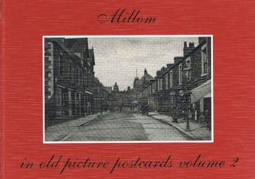 Millom in Old Picture Postcards: v. 2 MYERS, Bill