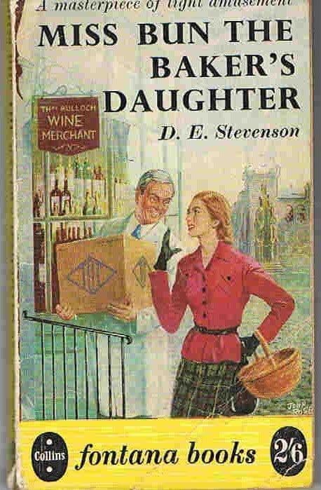 Miss Bun the Baker's Daughter, D E Stevenson,
