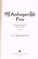 MODESITT, L. E. Jr  Antiagon Fire  (1st edition) : The Seventh Book of the Imager Portfolio
