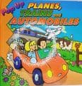 Planes, Trains and Automobiles - Pop Up  ROBERTSON, Brian & KING, Chris